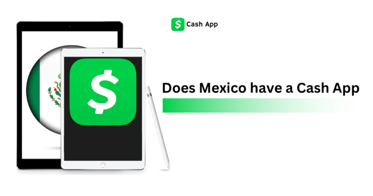 Does Mexico have a Cash App