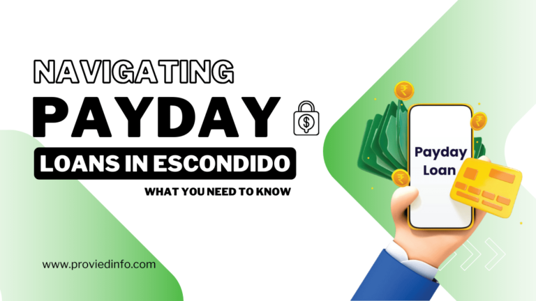 Navigating Payday Loans in Escondido