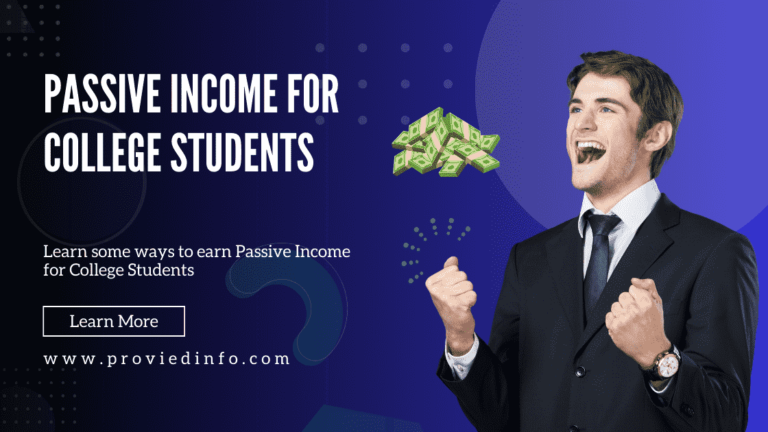 Passive Income for College Students