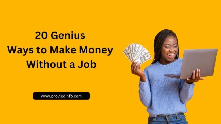 20 Genius Ways to Make Money Without a Job