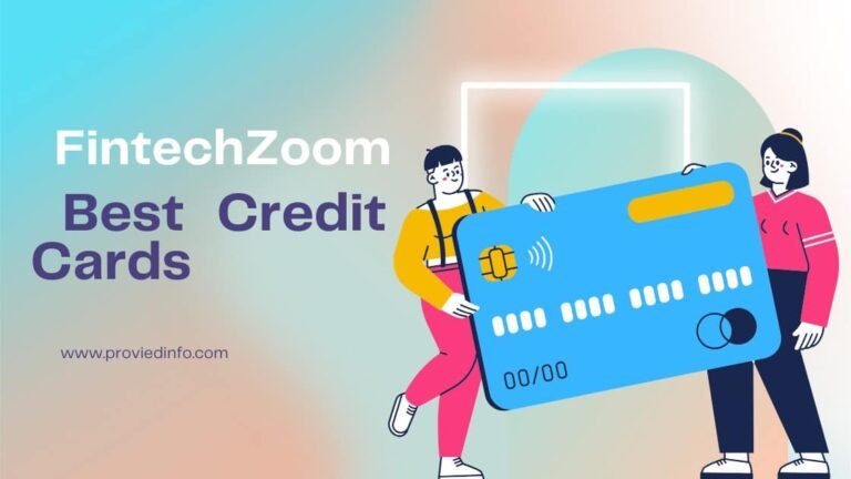 FintechZoom Best Credit Cards