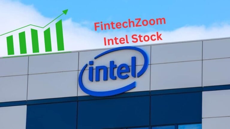 FintechZoom Intel Stock