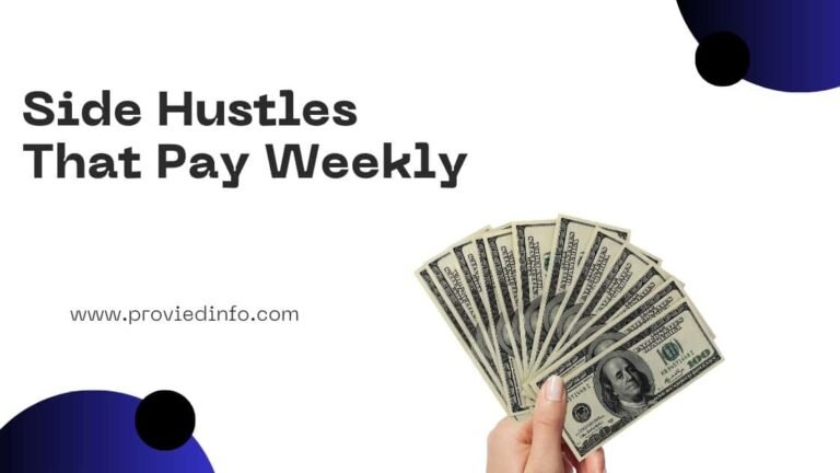 Side Hustles That Pay Weekly